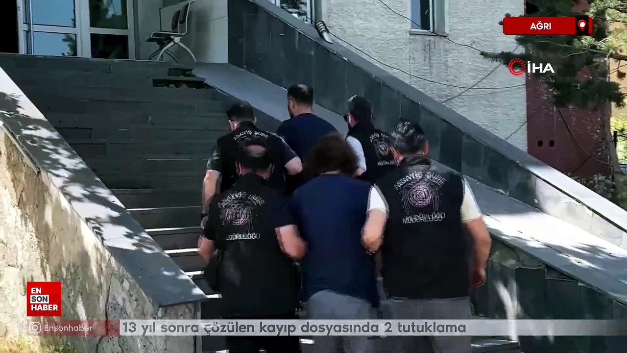 Ağrı'da 13 yıl sonra çözülen kayıp dosyasında 2 tutuklama