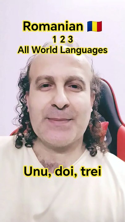 1 2 3 All World Languages Romanian.. Unu, doi, trei