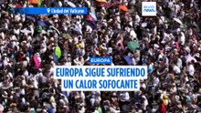 Europa sigue asfixiada por temperaturas récord