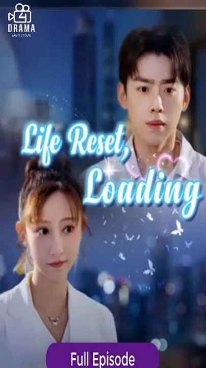 Life Reset , Loading Isode