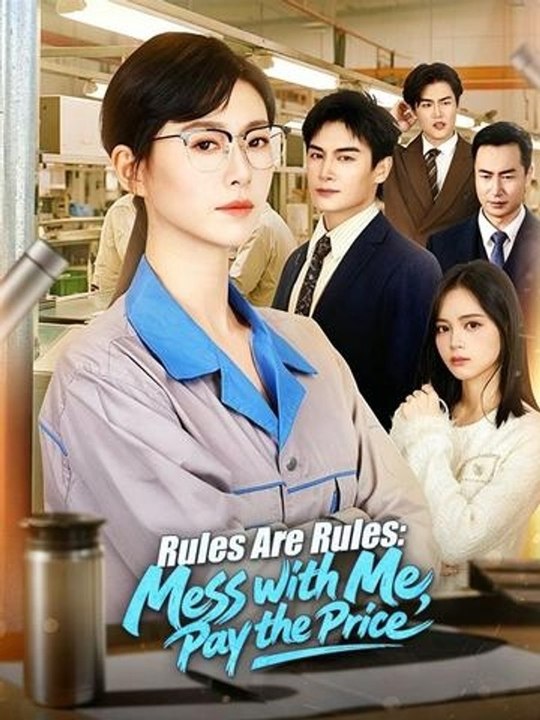 Rules Are Rules: Mess with Me, Pay the Price Movie Full Episode | Golden Scene Media