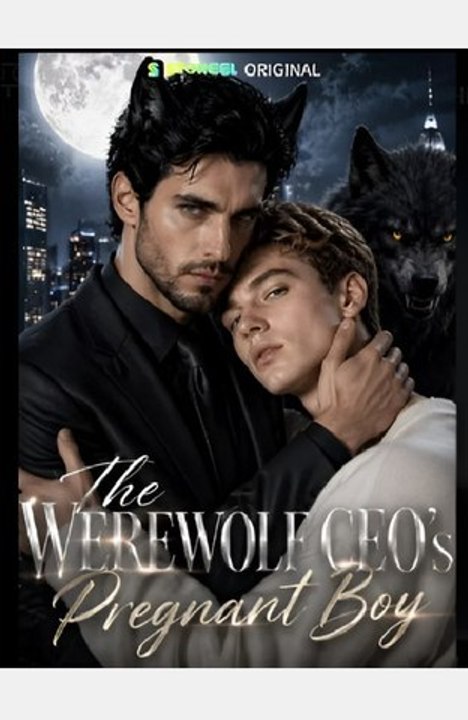 The Wereworlf CEO's Pregnant Boy-Drama FULL MOVIES ENGLISH SUB