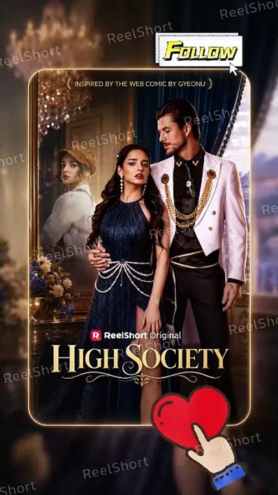 High Society - From Beggar to the Dukes Secret - Full Short Drama - English Sub 2026 - Video Dailymotion [Full Movie]