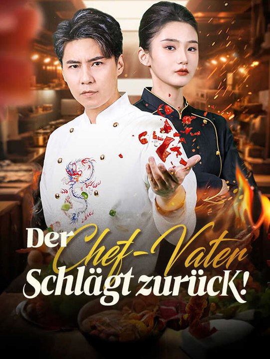 Der Chef-Vater schlägt zurück | Komplette Serie | Short Drama Deutsch