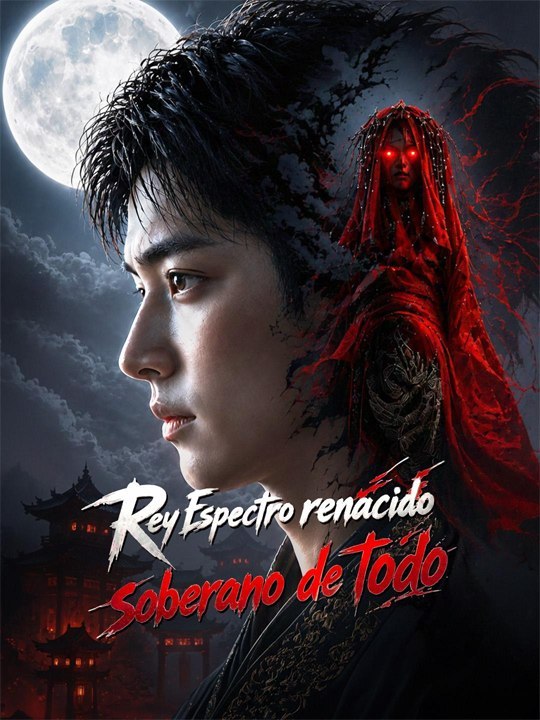 Rey Espectro renaacido, soberano de todo | Film Completo in Italiano