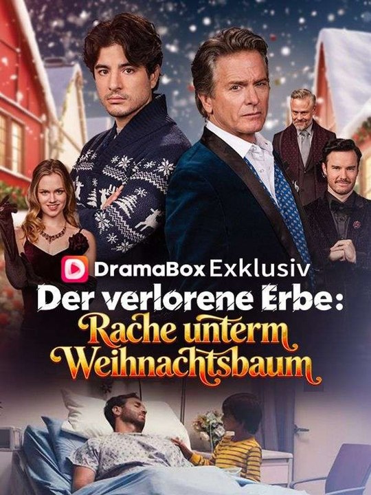 Der verlorene Erbe: Rache unterm Weihnachtsbaum Ganze Folge