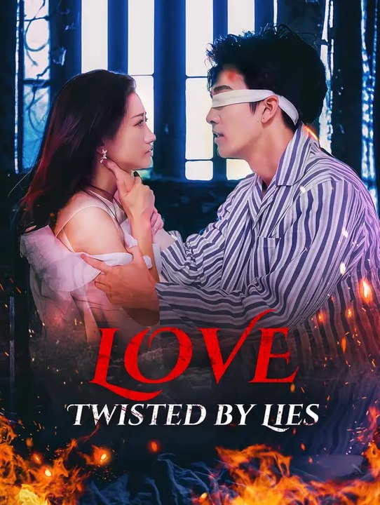 Love Twisted by Lies | Full Series | Short Drama English