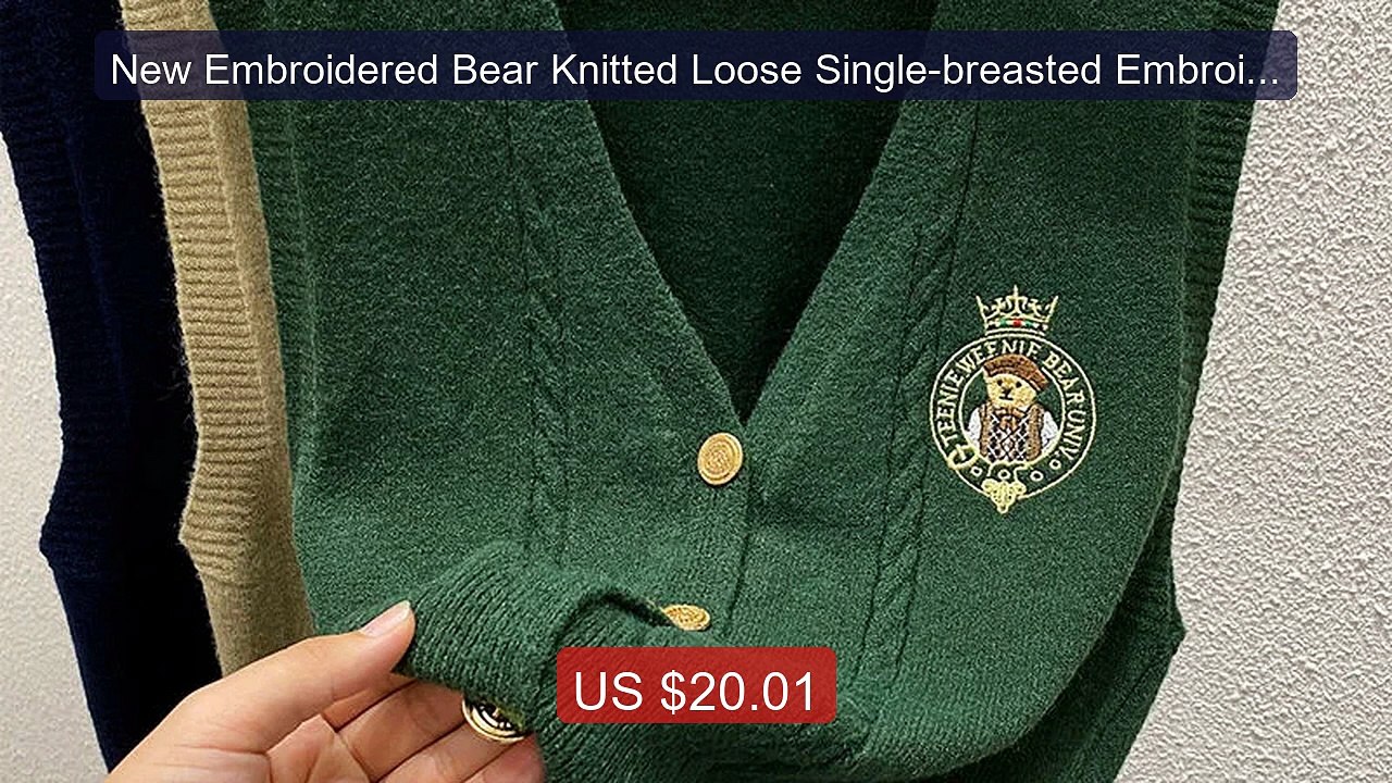 New Embroidered Bear Knitted Loose Single-breasted Embroide... -- Top Pick 2026 | Unbeatable Price!