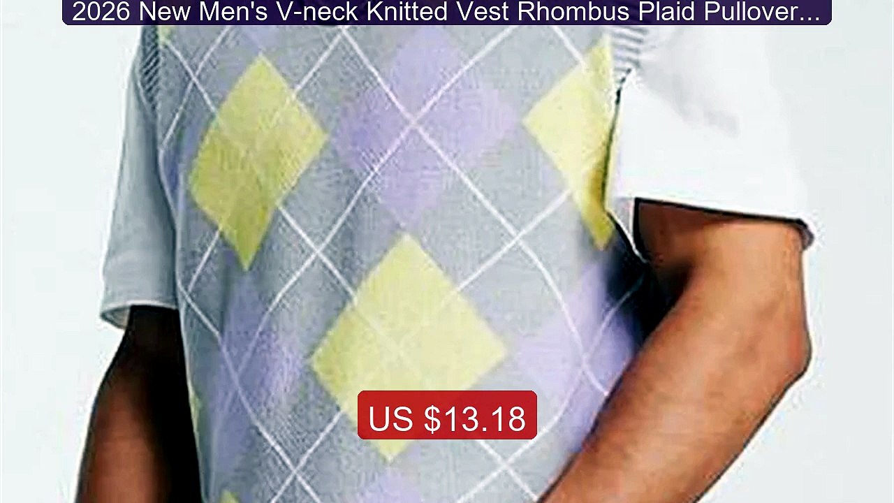2026 New Men's V-neck Knitted Vest Rhombus Plaid Pullovers Wai... -- Hot Deal 2026 | Limited Offer!