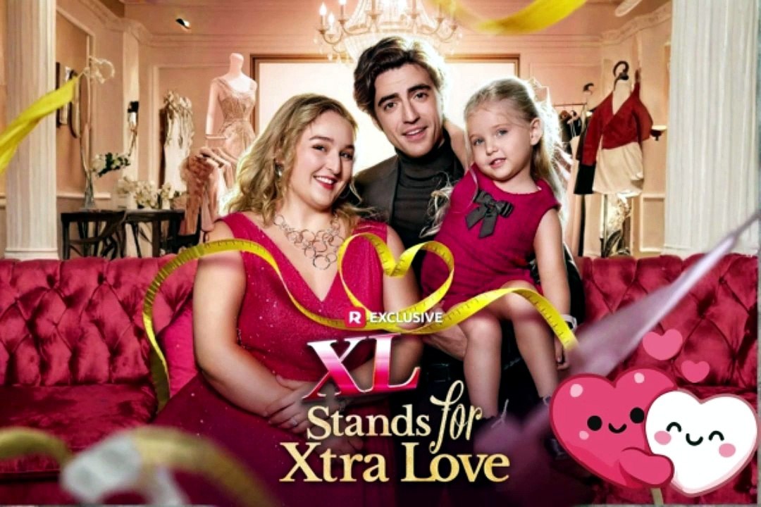 NO CUT 🍿 XL Stands for Xtra Love Dailymotion Movie - Free Episodes