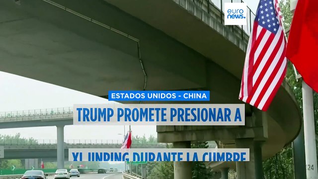 Trump promete presionar a Xi Jinping para que abra China a las empresas estadounidenses