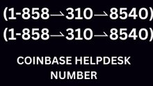 {Trend} 【Coinbase®】Help Desk®️ Phone Number By Support Phone, Chat And Email A Step-by-step Guide