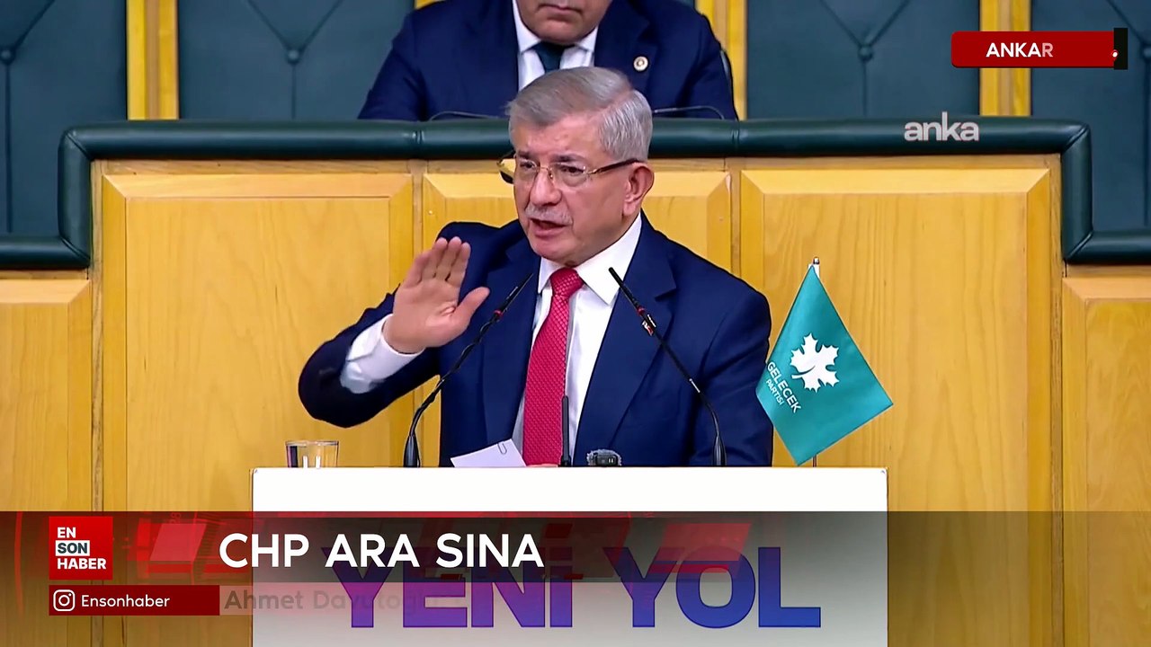 Ahmet Davutoğlu: CHP ara sınavı kaybetti, finali de kaybetme yolunda