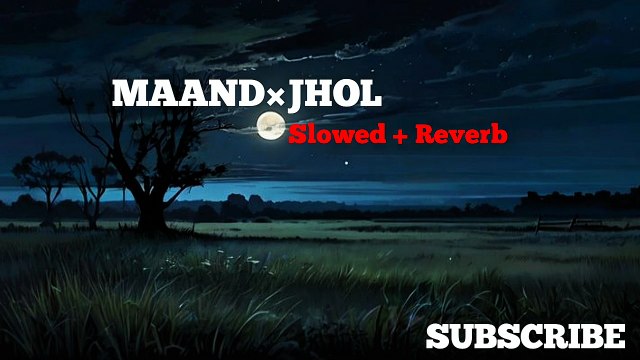 MAAND × Jhol | Slowed + Reverb | Full Tranding Song