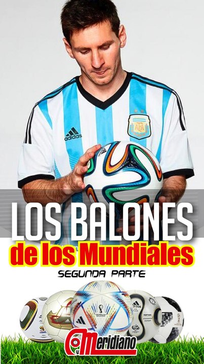 Los balones de los mundiales segunda parte
