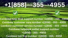 !!~Z~!!!!Complete™ List of coinbaseⓃ CUSTOMER© Care℗ (Help Desk Number Support) Numbers A Complete Guide