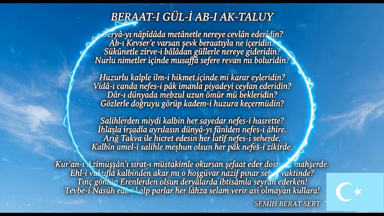 ⧼Beraat-ı Gül-i Âb-ı Ak-taluy Şiiri | Semih Berat SERT ⧽