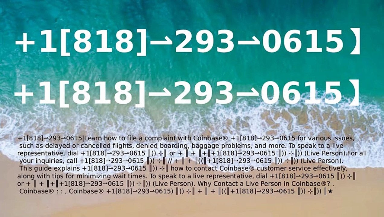 COINBASE®】Customer- Service And.Support } Number - Complete Guide to Live Chat,, and 24/7 Service Care℗@2o26