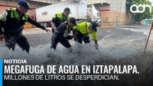 Megafuga de agua en Iztapalapa. Millones de litros se desperdician.