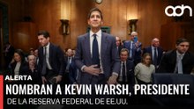 🚨¡Última Hora! Nombran a Kevin Warsh, presidente de la Reserva Federal de EE.UU.