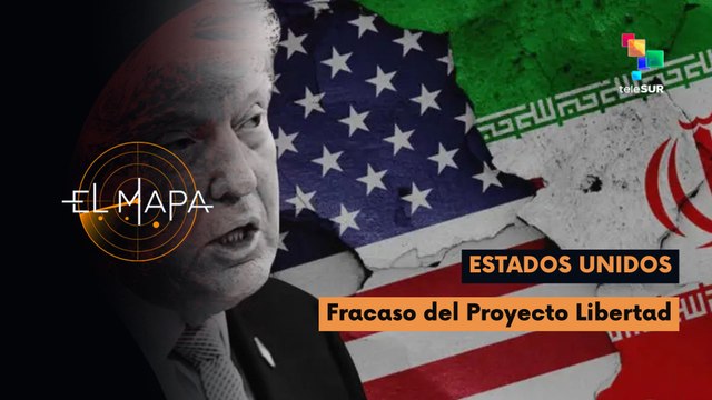 El Mapa | Estados Unidos | Fracaso del Proyecto Libertad 13-05-2026