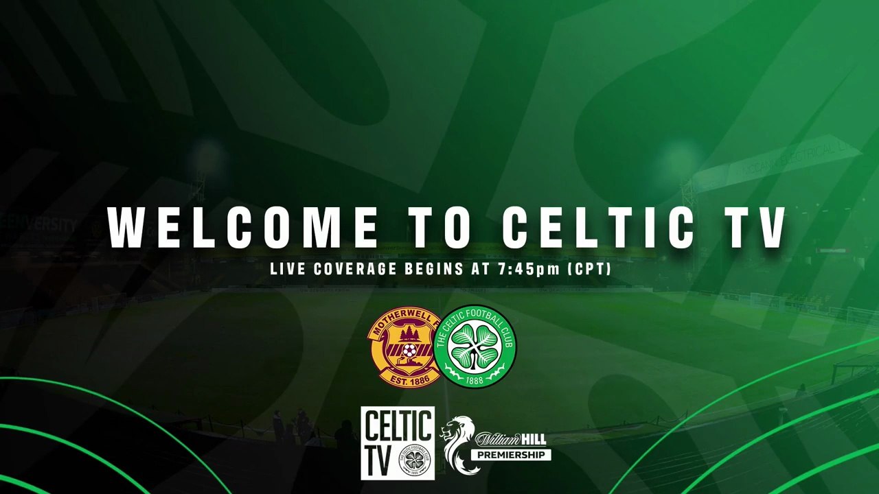 2026 05 13 - Motherwell vs Celtic - 1st half