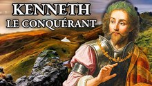 Le roi qui a fondé l'Écosse : Kenneth le Conquérant