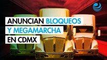 Transportistas anuncian megamarcha y posibles bloqueos en CDMX el 20 de mayo