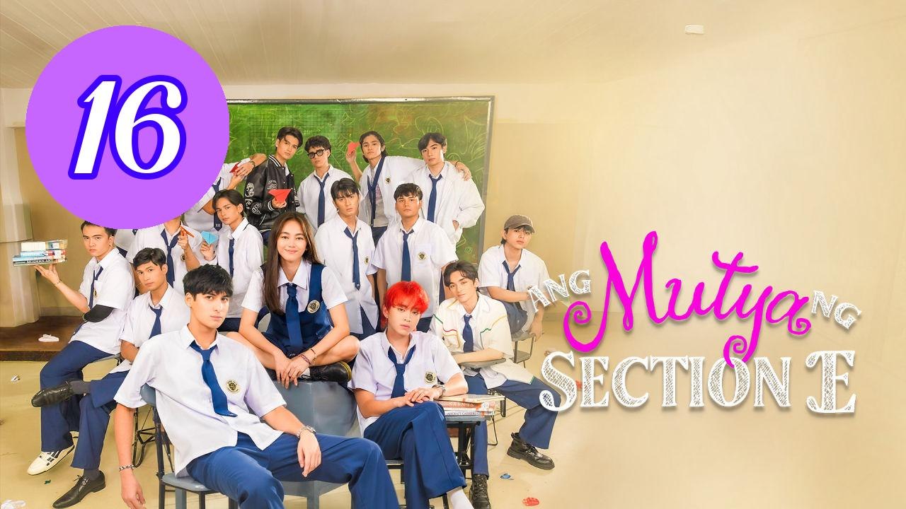 Ang Mutya ng Section E  The Mu Episode 16 Engsub