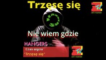 Hangers - Trzęsę się