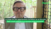 Le projet de 204 appartements de Bohon ne se fera pas