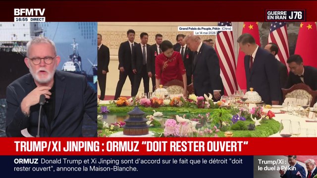 Marschall Truchot : Trump/Xi Jinping, Ormuz doit rester ouvert - 14/05