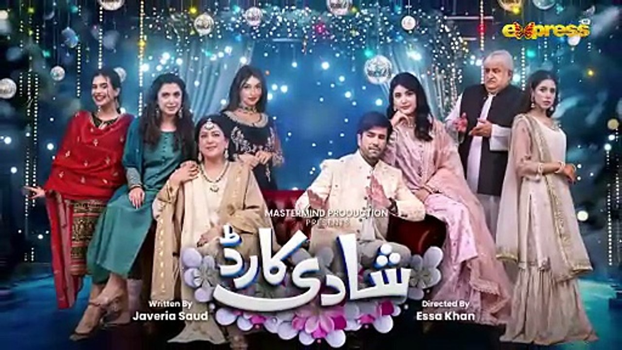 Shadi Card Ep 8   Sahar Hashmi   Junaid Khan   Areej Chaudhary   Express TV Drama