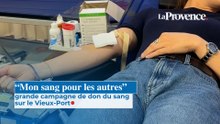 “Mon sang pour les autres” : grande campagne de don du sang sur le Vieux-Port