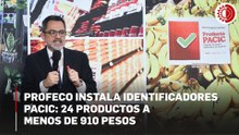 Profeco lanza etiquetas Pacic en tiendas para combatir inflación
