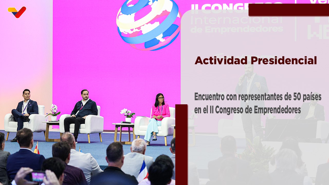 Presidenta (E) sostiene encuentro con representantes de 50 países en II Congreso de Emprendedores