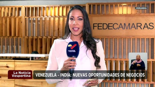 Venezuela fortalece relaciones comerciales y negocios bilaterales con India