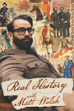 Real History with Matt Walsh - Season 1 - Episode 02: The Real History of the American Indians