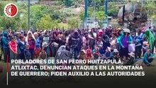 Pobladores de Atlixtac, Guerrero, denuncian ataques con drones y explosivos