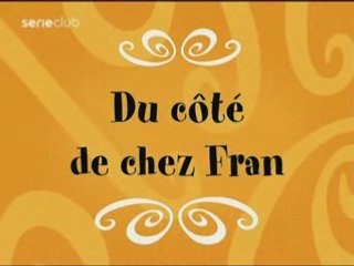 Du Côté de Chez Fran Generique VF