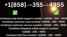『Coinbase®』 ® {Help Desk Wallet SuppoRt}™ — Toll-Free Numbers & Support Options