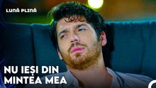 Ferit Are În Minte Doar O Femeie - Lună Plină Episodul 10