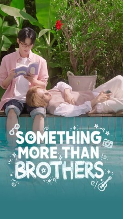 Something More than Brothers – Full Episode (ENGSUB) | LGBTQ Romance