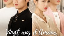 Vingt ans d'Amour, Trois ans d'Oubli – Full Episode (Français) | Drama, Romance, Love Lost