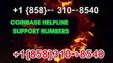 【ALL IN ONE↲【Coinbase® 】≋℠ Support Numbers℠ ↲ Customer Care® Guide