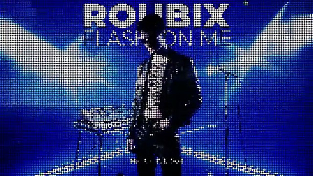 Roubix - Flash On Me