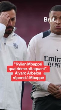 Kylian Mbappé quatrième attaquant . Álvaro Arbeloa répond à Mbappé
