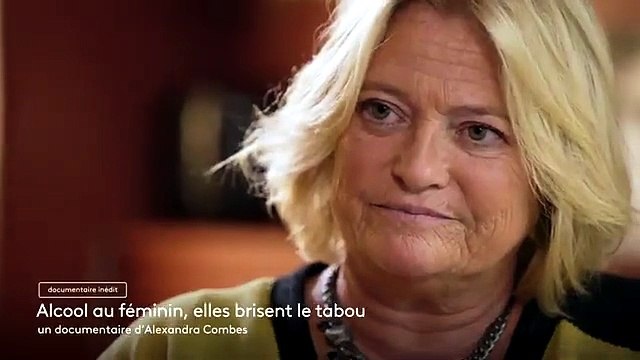 Alcool au féminin, elles brisent le tabou Bande-annonce (FR)