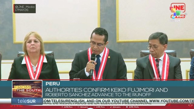 Peru authorities confirm Keiko Fujimori and Roberto Sanchez advance to the runoff