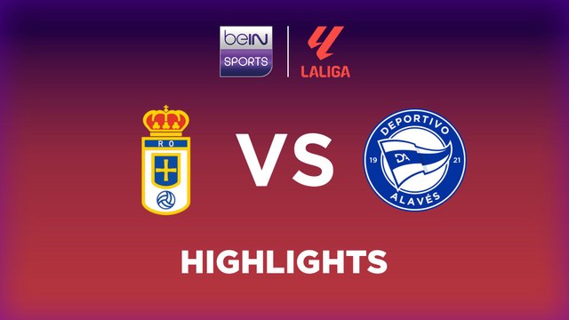 Real Oviedo vs. Alavés - Game Highlights